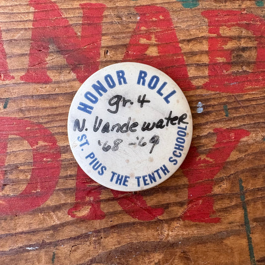 【USA vintage】PINBACK BUTTON HONOR ROLL