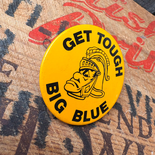 【USA vintage】GET TOUGH BIG BLUE Pinback Button