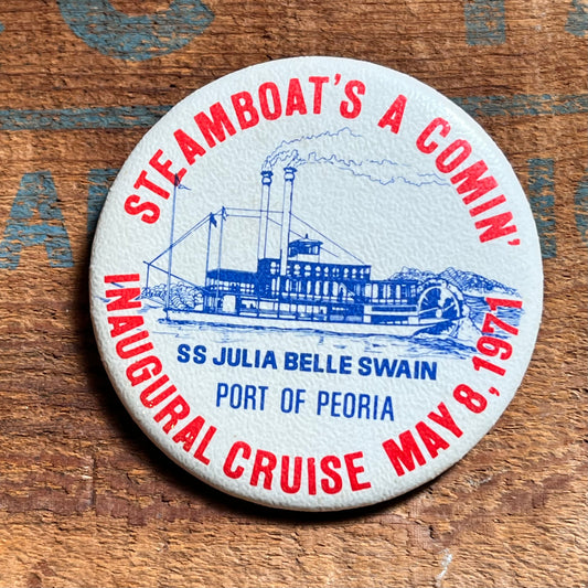 【USA vintage】STEAMBOAT’S A COMIN’ 蒸気船就航記念 缶バッジ