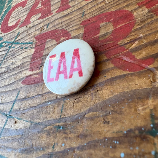 【USA vintage】PINBACK BUTTON EAA