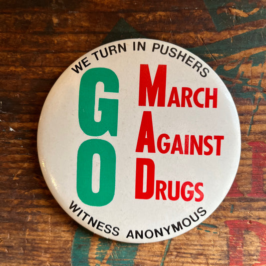 【USA vintage】缶バッジ GO MARCH AGAINST DRUGS