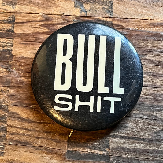 【USA vintage】缶バッジ BULL SHIT