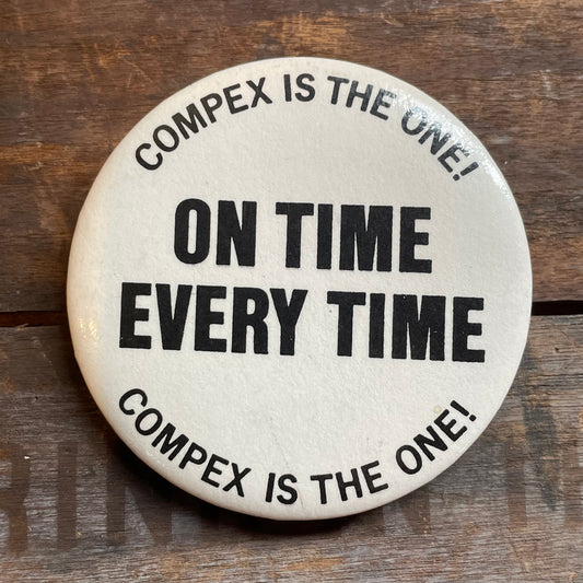 【USA vintage】缶バッジ ON TIME EVERY TIME