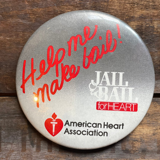 【USA vintage】缶バッジ JAIL OR BAIL アメリカ心臓心臓協会