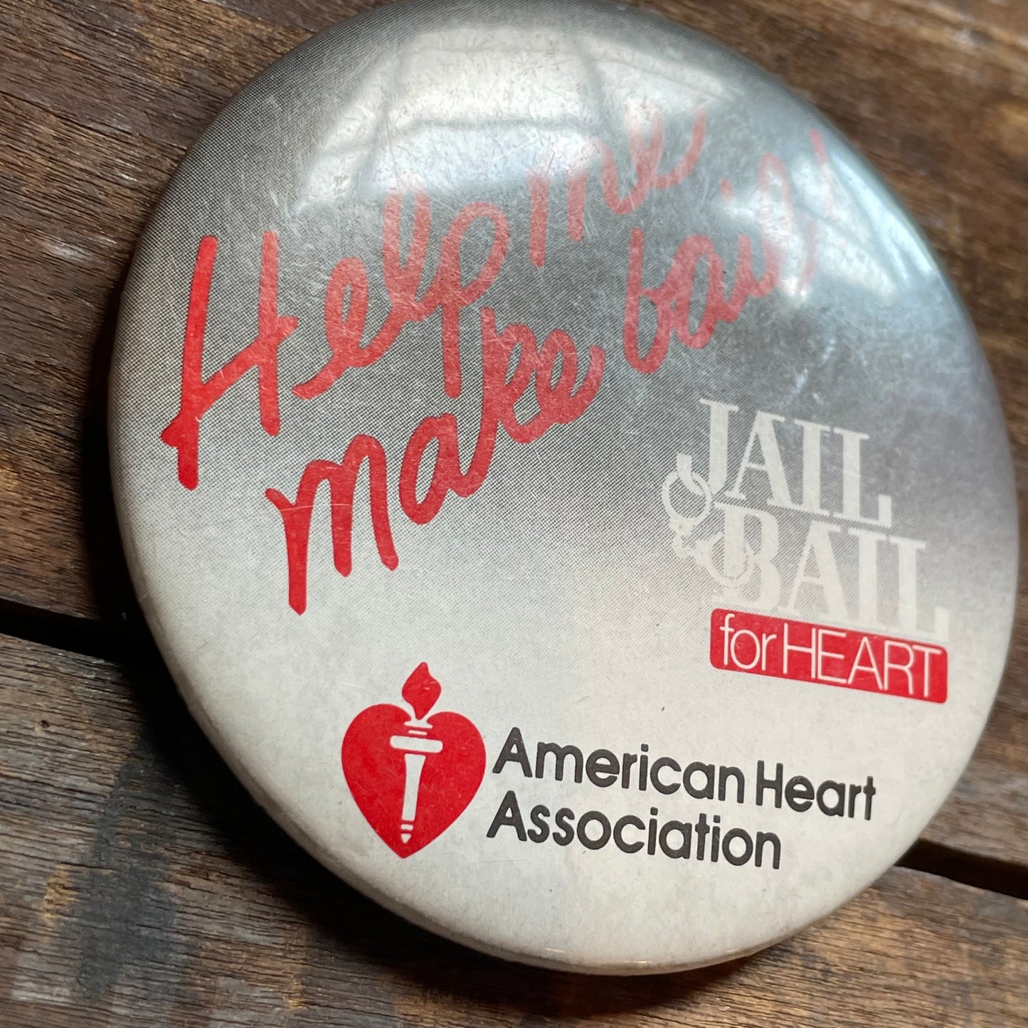 【USA vintage】缶バッジ JAIL OR BAIL アメリカ心臓心臓協会