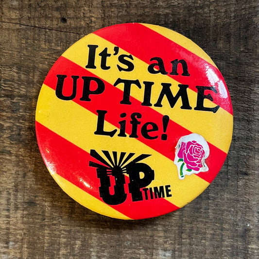 【USA vintage】It’s an UP TIME life! 缶バッジ