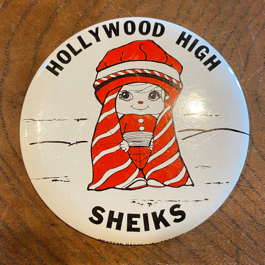 【USA vintage】缶バッジ HOLLYWOOD HIGH SHEIKS
