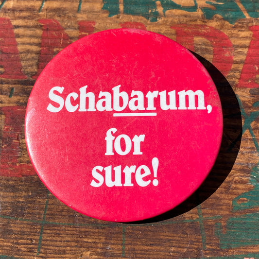 【USA vintage】缶バッジ Schabarum,for sure!