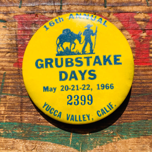 【1966 USA vintage】缶バッジ GRUBSTAKE DAYS