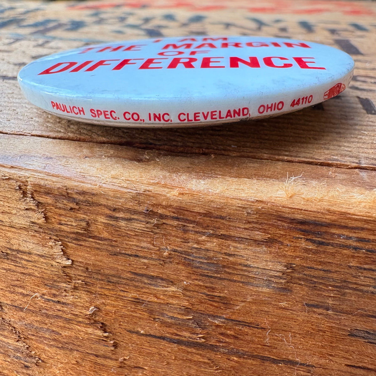 【USA vintage】PAULICH SPEC. CO., INC. I AM THE MARGIN OF DIFFERENCE Pinback Button