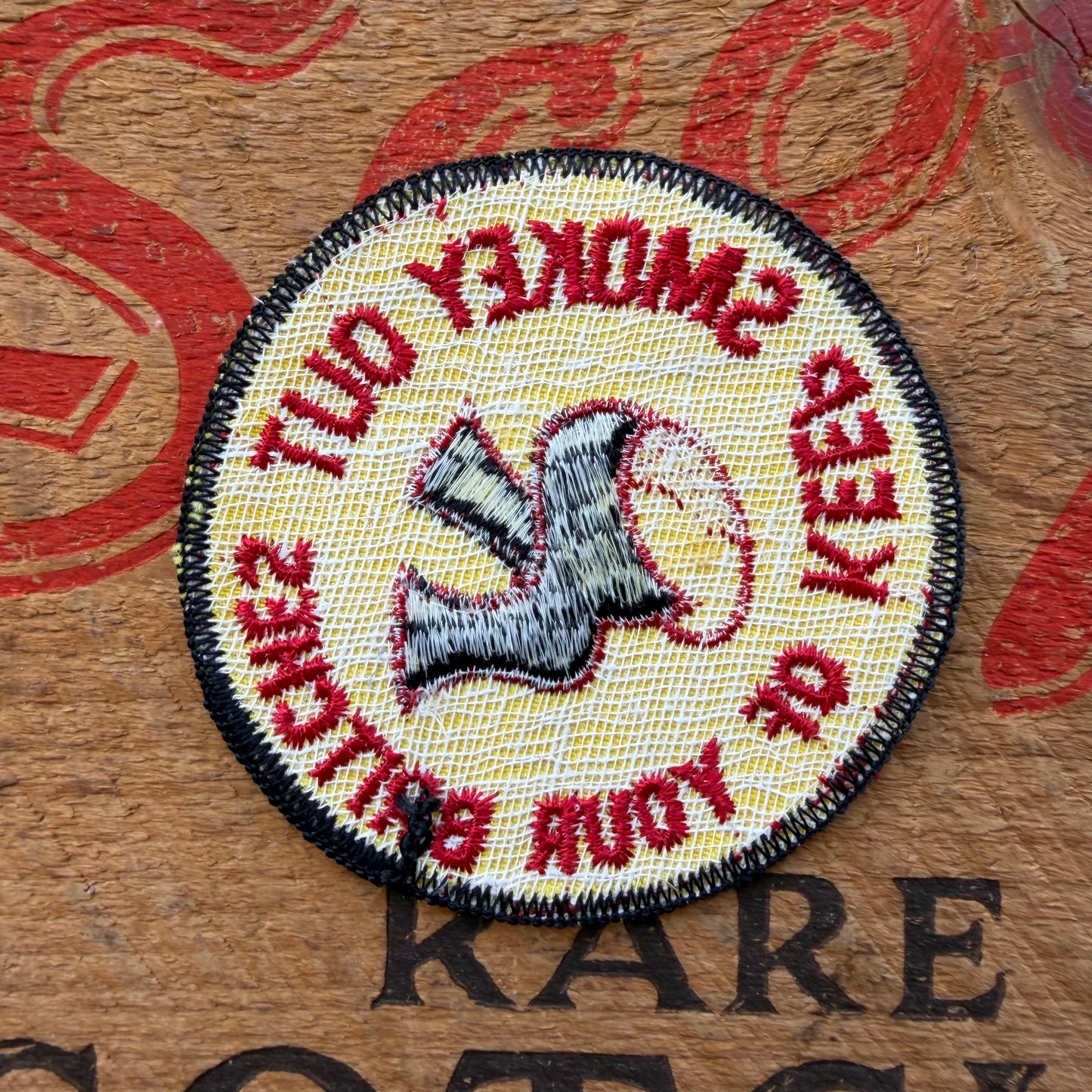 【USA vintage】KEEP SMOKEY OUT OF YOUR BRITCHES Patch