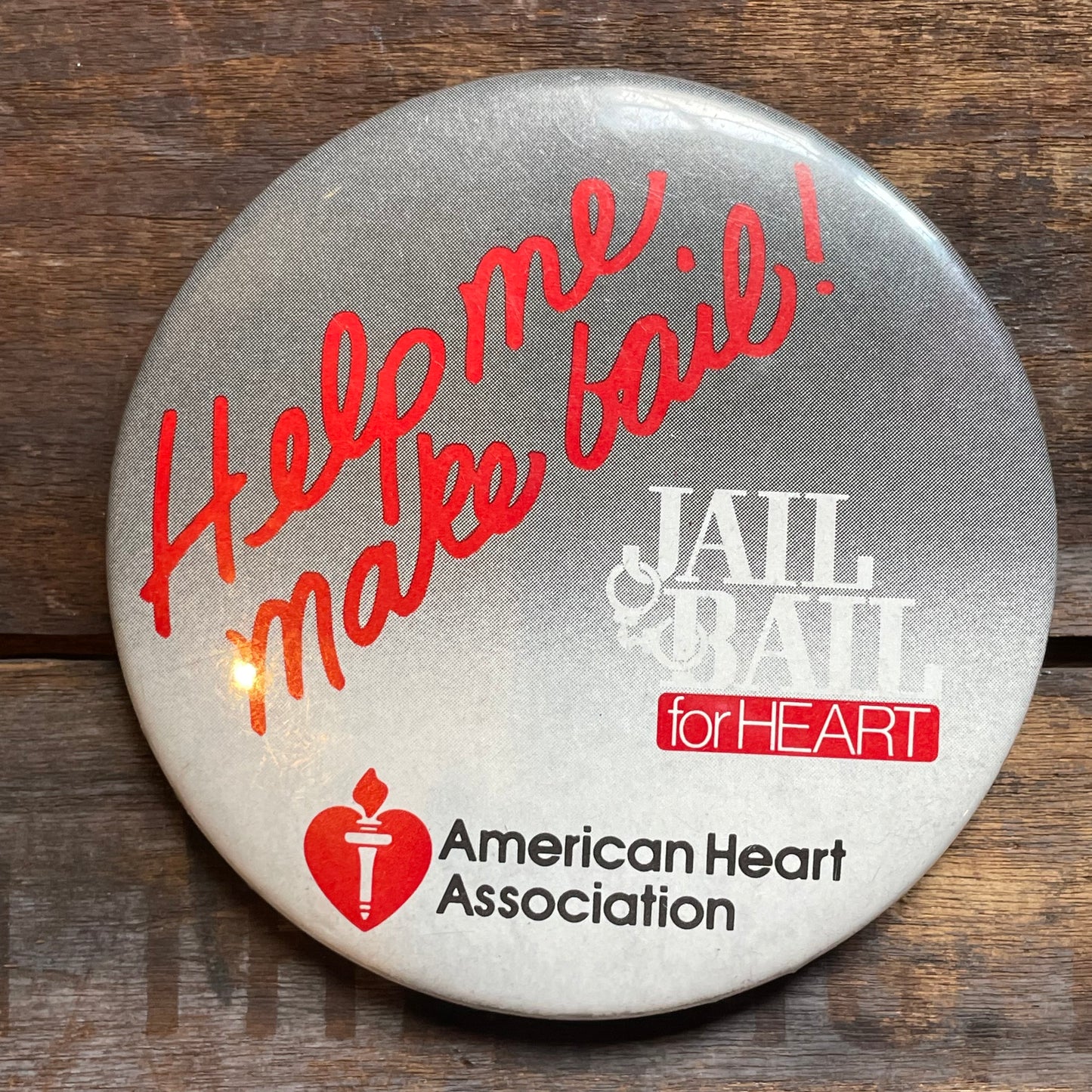 【USA vintage】缶バッジ　JAIL OR BAIL アメリカ心臓心臓協会