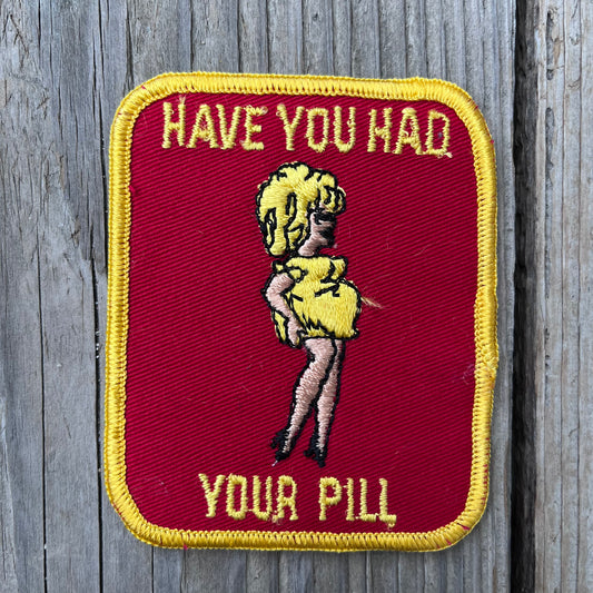 【USA vintage】ワッペン　Have you had your pill