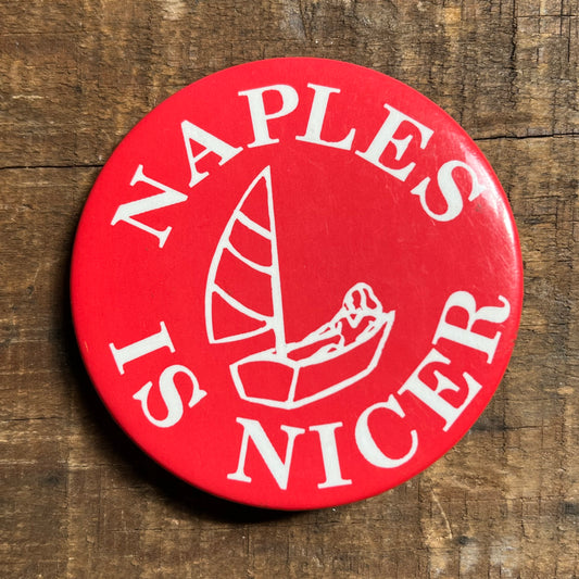 【USA vintage】缶バッジ　NAPLES IS NICER